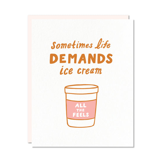 Life Demands Ice Cream Card