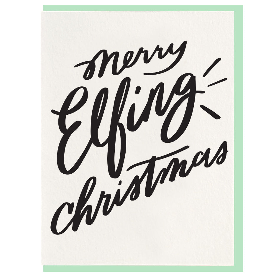 Merry Elfing Christams Card - Favor & Fern