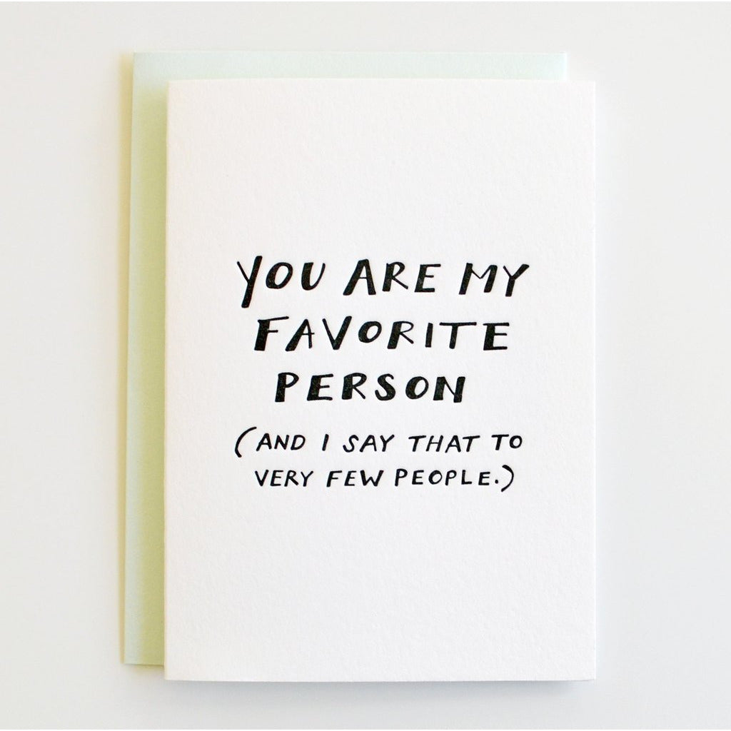Load image into Gallery viewer, Favorite Person Letterpress Card - Favor &amp;amp; Fern
