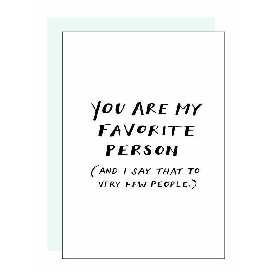 Load image into Gallery viewer, Favorite Person Letterpress Card - Favor &amp;amp; Fern
